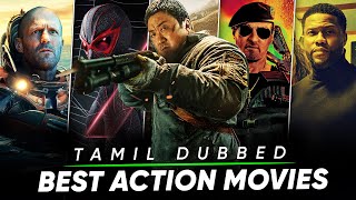 Top 10 Action Movies in Tamil Dubbed  Best Action Movies Tamil Dubbed Hifi Hollywood actionmovies [upl. by Rad]