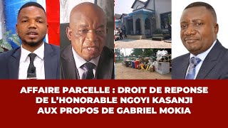 DELKAS  DROIT DE REPONSE DE L’HONORABLE NGOYI KASANJI AUX PROPOS DE GABRIEL MOKIA [upl. by Nivrag418]