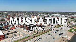 Muscatine IA  4K Aerial Tour [upl. by Yecats]