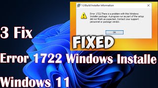 Error 1722 Windows Installer in Windows 11  3 Fix [upl. by Gerardo]