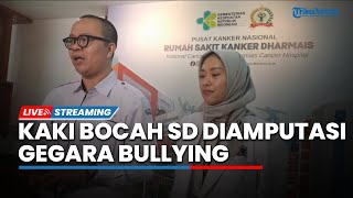 🔴LIVE RS Dharmais Buka Suara soal Kaki Bocah SD di Bekasi yang Diamputasi Gegara Dugaan Bullying [upl. by Darryn]