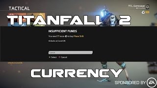 Titanfall 2  How Currency and Merits Work For Unlocks [upl. by Rojas]