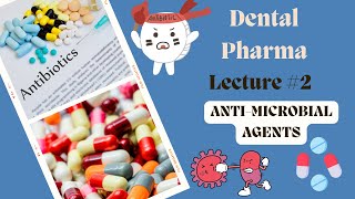 AntiMicrobial Agents Used In Dentistry  Dental Pharma Lecture2  Pharmacology [upl. by Assilam]