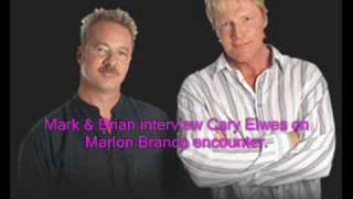 Mark amp Brian wCary Elwes on Marlon Brando [upl. by Jereld]