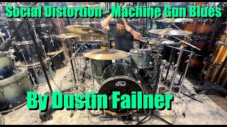 Social Distortion Machine Gun Blues Drum Cover socialdistortion drum Cover [upl. by Steve37]