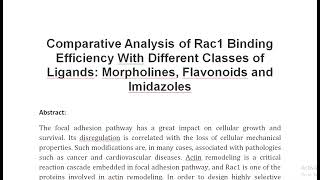 Comparative Analysis of Rac1 Binding Efficiency With Different Classes of Ligands Morpholines Flavo [upl. by Adnilrem177]