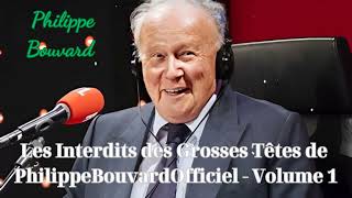 Les Interdits des Grosses Têtes  Philippe Bouvard [upl. by Maxy649]