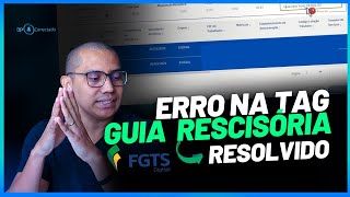 FGTS DIGITAL  ERRO NA TAG DA GUIA PARAMETRIZADA  COMO RESOLVER [upl. by Milty]