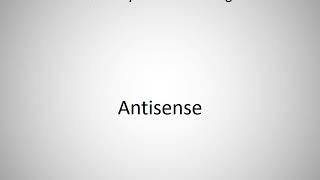 How to say Antisense in English [upl. by Avis]