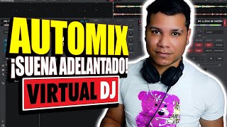 CONFIGURAR TRANSICIÓN DE AUTOMIX EN VIRTUAL DJ PARA QUE LA CANCIÓN SUENE COMPLETA ELAPODERADO ✔ [upl. by Ellenrahs]