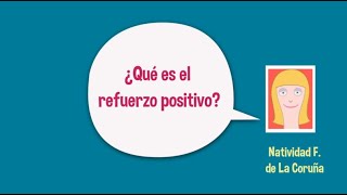 ¿Qué es el refuerzo positivo [upl. by Llecram]