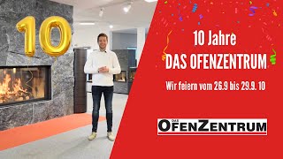 Vom 269 bis 299 feiern wir 10 Jahre DAS OFENZENTRUM [upl. by Mackay]