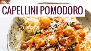 Garlic Butter Capellini Pomodoro with Shrimp [upl. by Inaluahek]