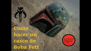 Como hacer un casco de Boba Fett con materiales muy fáciles de conseguir Fácil [upl. by Milson]