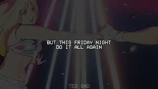 Katy Perry  Last Friday Night TGIF Lyrics [upl. by Urbain]