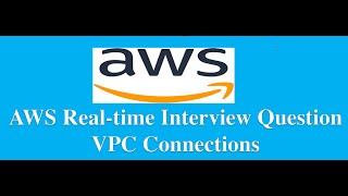 AWS Real time Interview Question  VPC Peering vs Transit gateways [upl. by Charry979]