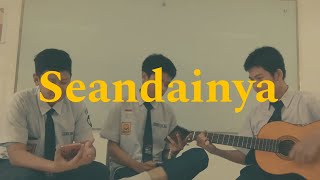 Seandainya  Vierra cover by Lando Abil Nabil [upl. by Nahpets]