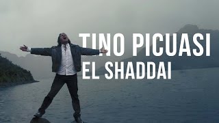 Tino Picuasi  El Shaddai Video Oficial [upl. by Rior]