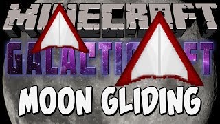 Minecraft  Galacticraft 45  Moon Gliding [upl. by Acacia]