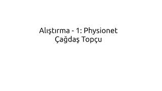 Biyomedikal İşaret İşleme  Alıştırma 1  Physionet EKG Verisi [upl. by Lleraj740]