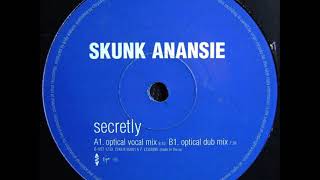 Skunk Anansie ‎– Secretly Optical Vocal Mix [upl. by Tedder]