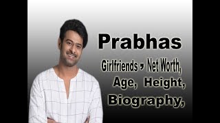 Prabhas Net Worth Biography Age Height Girlfriends lifestyle Salary [upl. by Manoop]