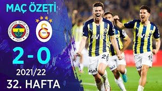 Fenerbahçe 2  0 Galatasaray  Maç Özeti  202122 [upl. by Annahahs]