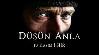 10 Kasım  Caner Kara  Düşün Anla 10 Kasım Özel [upl. by Kriss755]