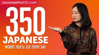 350 Japanese Words Youll Use Every Day  Basic Vocabulary 75 [upl. by Hakim]