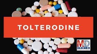 Tolterodine Used To Treat Overactive Bladder and Reduce Urinary Urgency [upl. by Callean649]