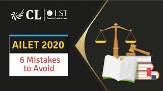 AILET 2020 6 Mistakes to Avoid  NLU Delhi  Career Launcher [upl. by Etnahc59]