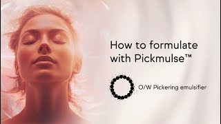 Pickmulse™ How to formulate emulsifier [upl. by Greggs]