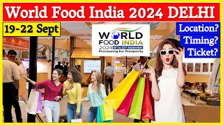 World Food India 2024  World Food India Pragati Maidan  world food expo  Food Expo 2024  mbkb [upl. by Bartley757]