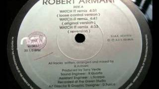 Robert Armani  Watch It Loose Control Version [upl. by Jovi923]