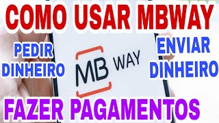 COMO USAR MBWAY NO TELEMÓVEL Enviar dinheiro Fazer pagamentosAderir e utilizar [upl. by Aicatsanna421]