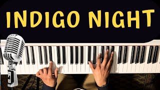 PIANO FACILE  TAMINO  INDIGO NIGHT [upl. by Allan]