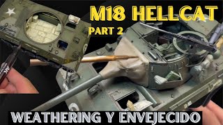 Cómo Hacer Weathering y Envejecido Realista en un M18 Hellcat a Escala 135  Paso a Paso [upl. by Lenard49]