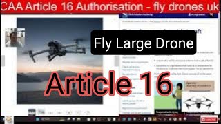 CAA Article 16 Authorisation  fly drones uk [upl. by Clemence94]