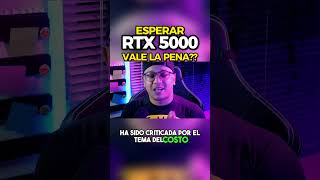 ¿Vale la pena esperar Análisis de Nvidia RTX 5000 [upl. by Tnafni]