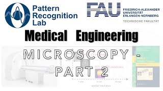 Medical Engineering  Microscopy  Part 2 [upl. by Elauqsap]