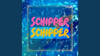 Schipper Schipper [upl. by Arrehs]