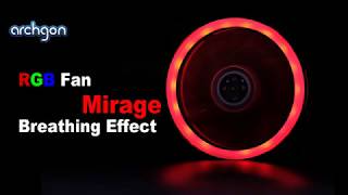 archgon RGB Fan Series  RGBSF11 Mirage  Breathing Effect [upl. by Ellenad772]