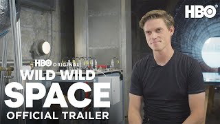 WILD WILD SPACE  Official Trailer  HBO [upl. by Amerd495]