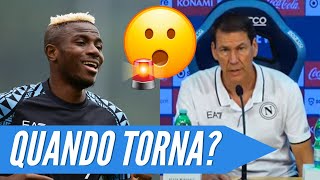 QUANDO TORNA VICTOR OSIMHEN CÈ LANNUNCIO DI RUDI GARCIA 🗣️😯 sscnapoli [upl. by Gnilrad]