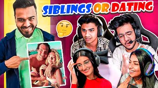 SIBLINGS OR DATING CHALLENGE ft soulregaltos9810 PAYALGAMING SOULVipeR18 MilikyaMili [upl. by Lacey]