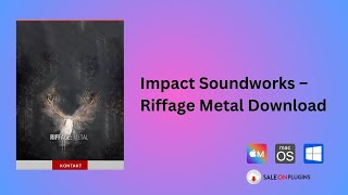 Impact Soundworks – Riffage Metal [upl. by Tenom251]