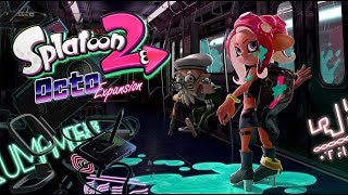 The Octo Expansion Splatoon 2 Livestream [upl. by Nnyltiak]