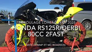 Honda RS125RDerbi 80cc 2Fast  1er Roulage [upl. by Thelma]