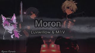 Luvwillow amp M1V  Moron  Karaoke [upl. by Oona963]