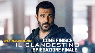 Come finisce Il Clandestino la SPIEGAZIONE FINALE della fiction con Edoardo Leo [upl. by Eissim]